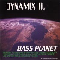 Dynamix II - Bass Planet