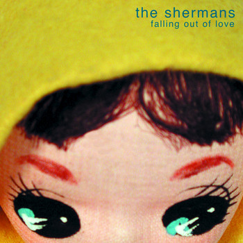The Shermans - Falling Out of Love