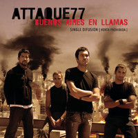 Attaque 77 - Buenos Aires En Llamas