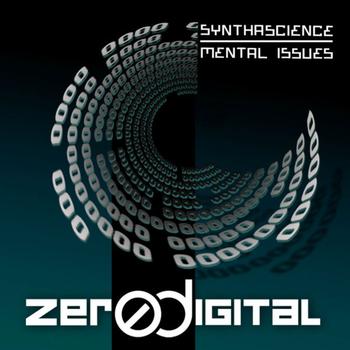 Synthascience - Mental Issues EP