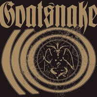 GOATSNAKE - I + Dog Days
