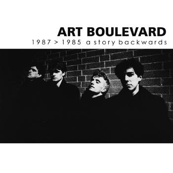 Art Boulevard - 1987 > 1985 A Story Backwards