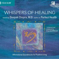 Deepak Chopra - Whispers of Healing