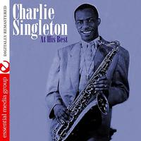 Charlie Singleton - Charlie Singleton At His Best (Digitally Remastered)