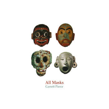 Garrett Pierce - All Masks