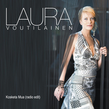 Laura Voutilainen - Kosketa Mua (radio edit)