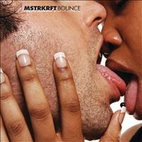 MSTRKRFT - Bounce feat. Nore