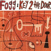 Fogg - Key 2 The Door