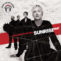 Sunrise Avenue - Welcome to My Life