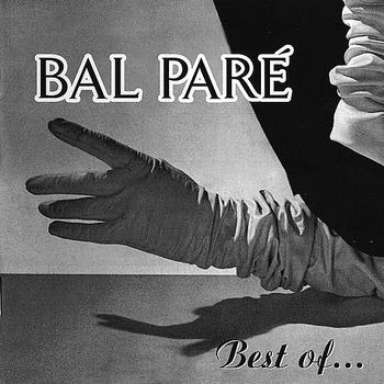 Bal Paré - Best Of...