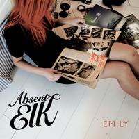Absent Elk - Emily