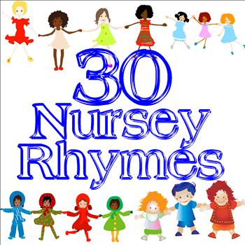 Songs For Children - 30 Nursery Rhymes