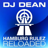 DJ Dean - Hamburg Rulez Reloaded