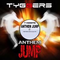 Tyggers - Anthem Jump