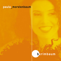 Paula Morelenbaum - Berimbaum
