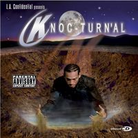 Knoc-Turn'al - LA Confidential Presents Knoc-Turn'al (Mini Album [Explicit])