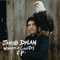 Jakob Dylan - Women and Country EP