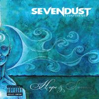 Sevendust - Chapter VII: Hope & Sorrow (Explicit)