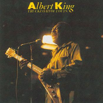 Albert King - Truckload Of Lovin'