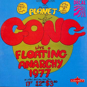 Gong - Floating Anarchy 1977 (Live)