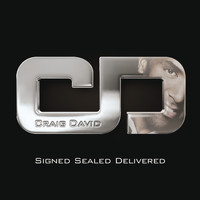 Craig David - Signed Sealed Delivered