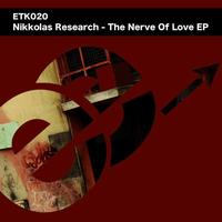 Nikkolas Research - The Nerve of Love