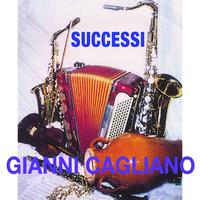 Gianni Cagliano - Gianni Cagliano: Successi