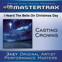 Casting Crowns - I Heard The Bells On Christmas Day [Performance Tracks]