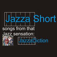 Jazza Diction - Jazza Short