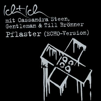 Ich + Ich - Pflaster (ECHO Version)