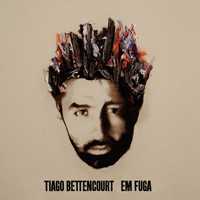 Tiago Bettencourt - Em Fuga
