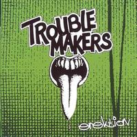 Troublemakers - Erektion
