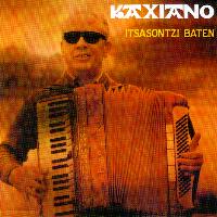 Kaxiano - Itsas Ontzi Baten