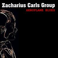 Zacharius Carls Group - Aeroplane Blues