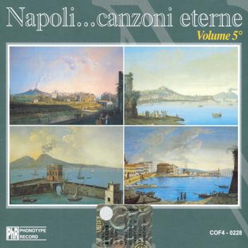 Various Artists - Napoli... Canzoni eterne, vol. 5