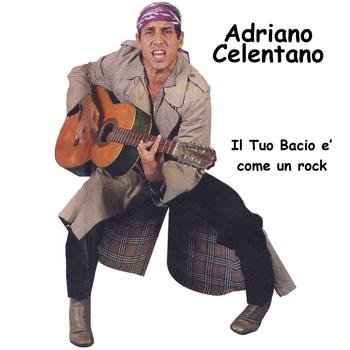 Il tuo bacio e' come un rock (20... Adriano Celentano High Quality
