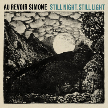 Au Revoir Simone - Still Night, Still Light
