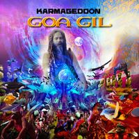 Goa Gil - Karmageddon