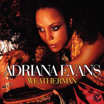 Adriana Evans - Weatherman