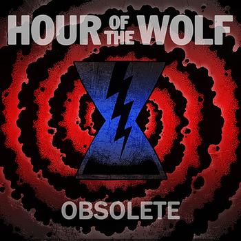 Hour of the Wolf - Obsolete - EP