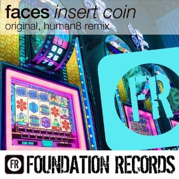 Faces - Insert Coin