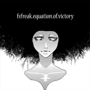 fsFreak - Equation of Victory