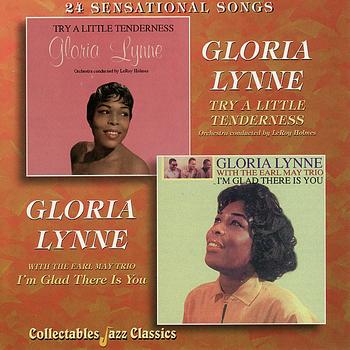 Gloria Lynne - Try a Little Tenderness - I'm Glad There Is You
