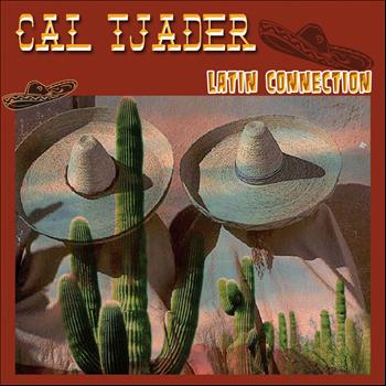 Cal Tjader - Latin Connection