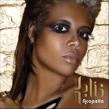Kelis - Acapella