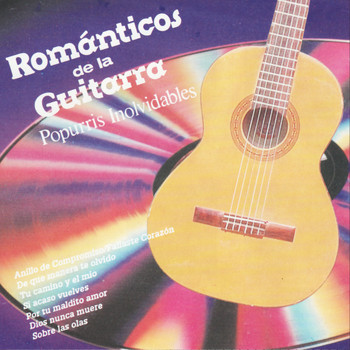 Various Artists - Románticos de la Guitarra Popurris Inolvidables