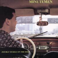 Minutemen - Double Nickels on the Dime (Explicit)