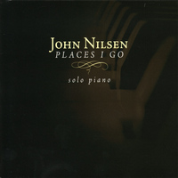 John Nilsen - Places I Go