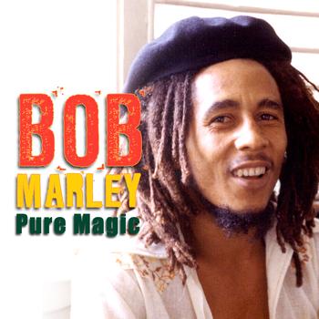 Bob Marley - Pure Magic