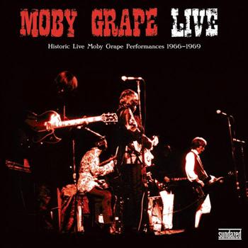 Moby Grape - Moby Grape Live